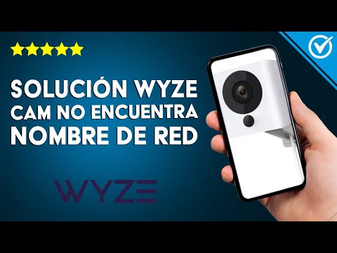 Qué hacer si WYZE CAM no encuentra nombre de red especificado - Mejor solución