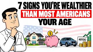 Are You Actually Broke? –7 Signs You’re Wealthier Than Most Americans Your Age!