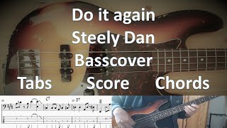 Steely Dan Do it again. Bass Cover Score Notes Tabs Chords Transcription. Bass: Walter Becker