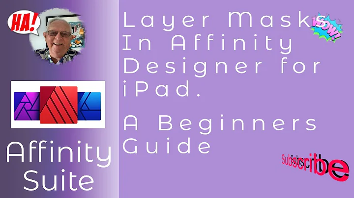 Layer Masks In Affinity Designer for iPad. A Beginners Guide