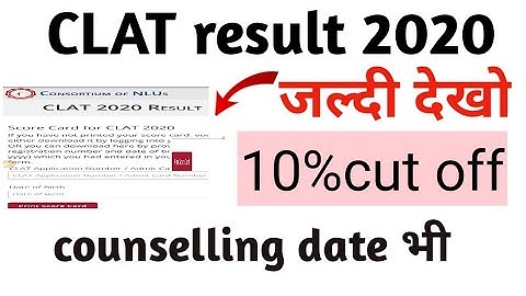 CLAT result 2020,clat ka result kaise check kare clat counselling 2020,result