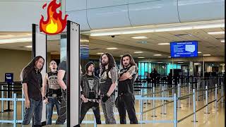 Dragonforce goes through airport security