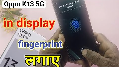 Oppo k13 5g display fingerprint settings | in display fingerprint oppo k13 5g