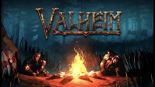 Valheim 1.0 w/ @distortion2