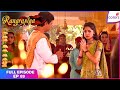 Rangrasiya | Full Episode Ep. 89 | Paro vows to let go of her most valuable possesion | Colors TV