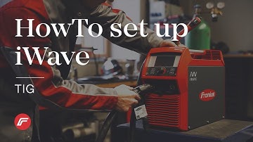 HowTo | Set up iWave (TIG)
