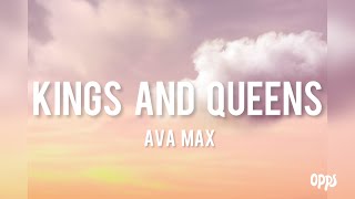 Video thumbnail of "Ava Max - Kings & Queens (Lyrics)"