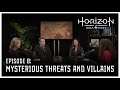 Horizon GAIA Cast | Episode 8 – Mysterious Threats and Villains