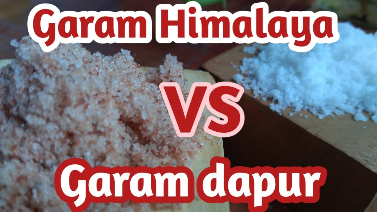 Perbedaan garam Himalaya dengan garam dapur | mana yang lebih aman