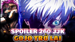 SPOILER 260 JJK | GOJO TRỞ LẠI, TIẾT LỘ VŨ KHÍ MỚI CỦA TODO