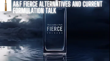 Abercrombie and Fitch Fierce - Current Formulation, Good Alternatives, and One Bad One.