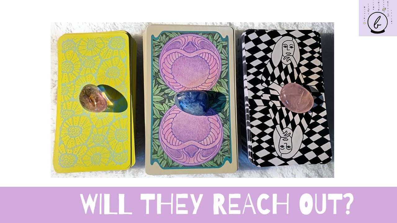 Will They Contact You? When + What Will They Say? Timeless Pick a Card Tarot Reading