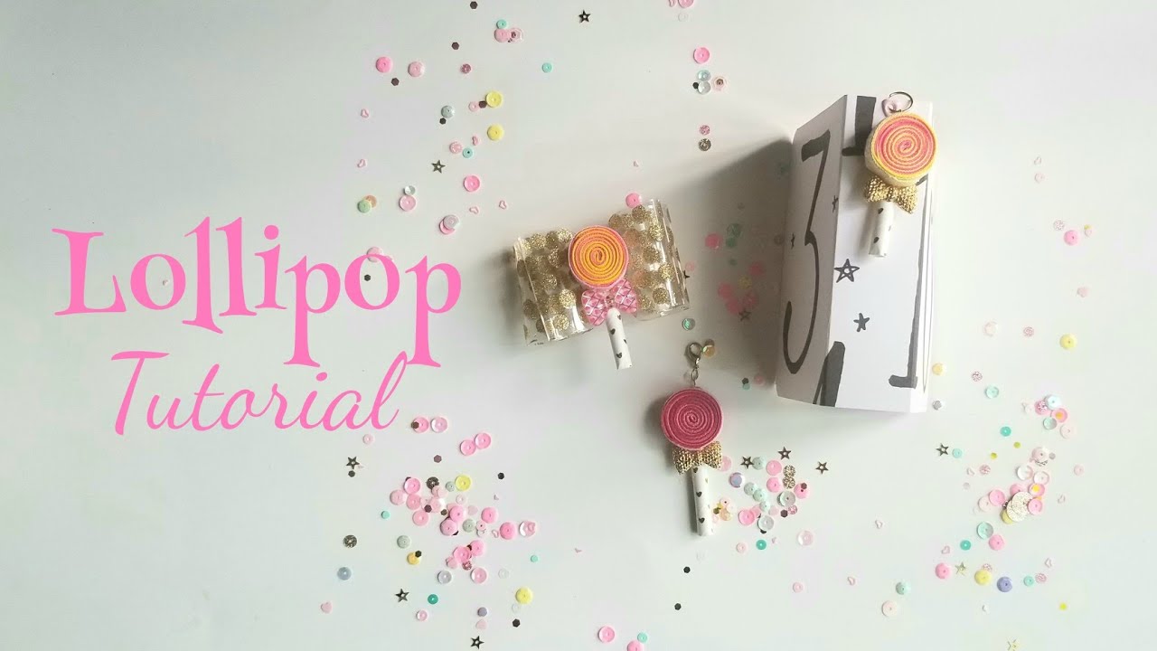 Lollipop Charm Tutorial YouTube