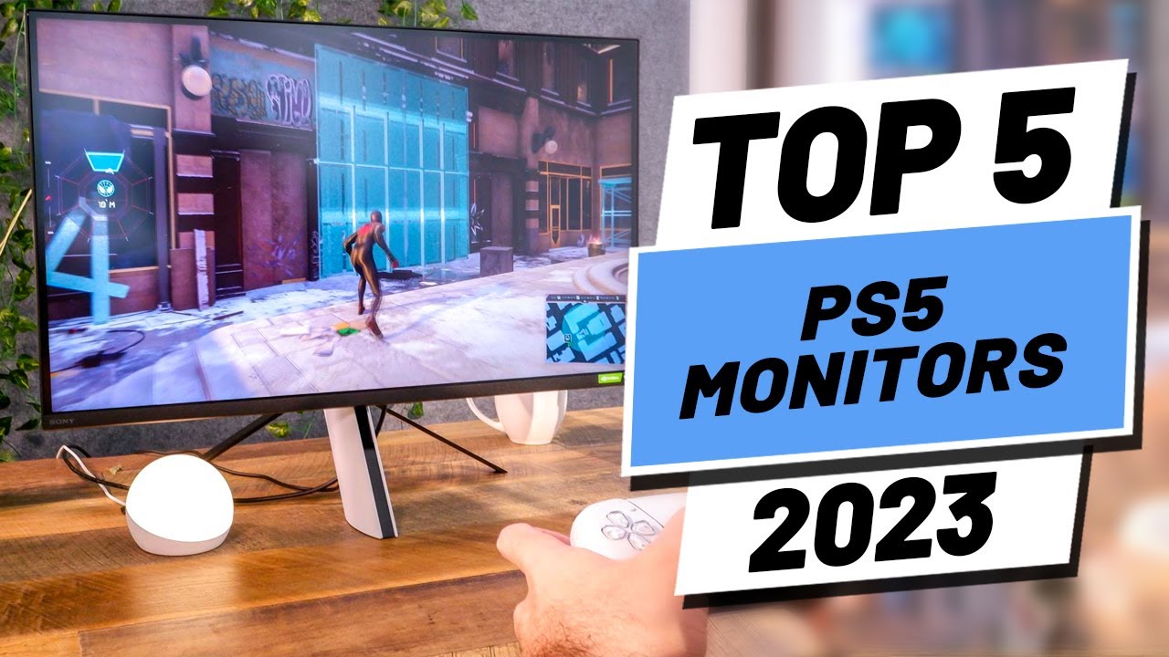 The 5 Best Monitors For PS5 - Fall 2023: Reviews 