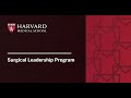 Surgical leadership program