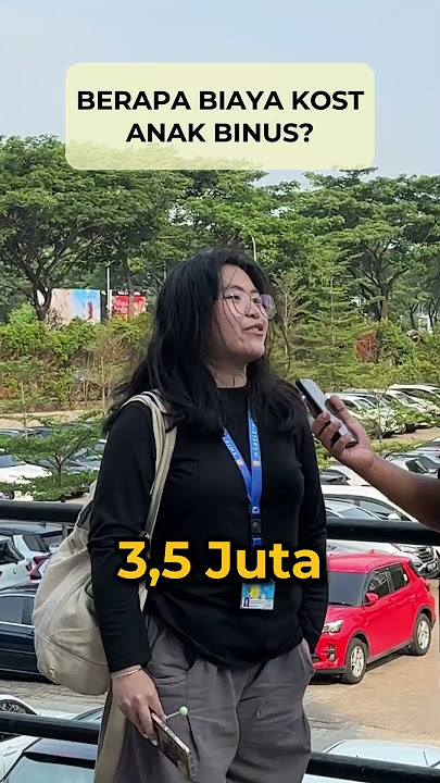 BERAPA BIAYA KOST ANAK BINUS
