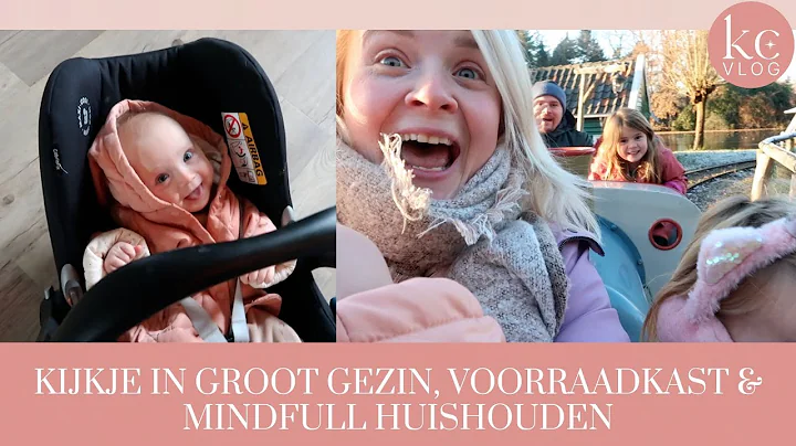 KIJKJE in GROOT GEZIN, VOORRAADKAST & MINDFULL HUI...