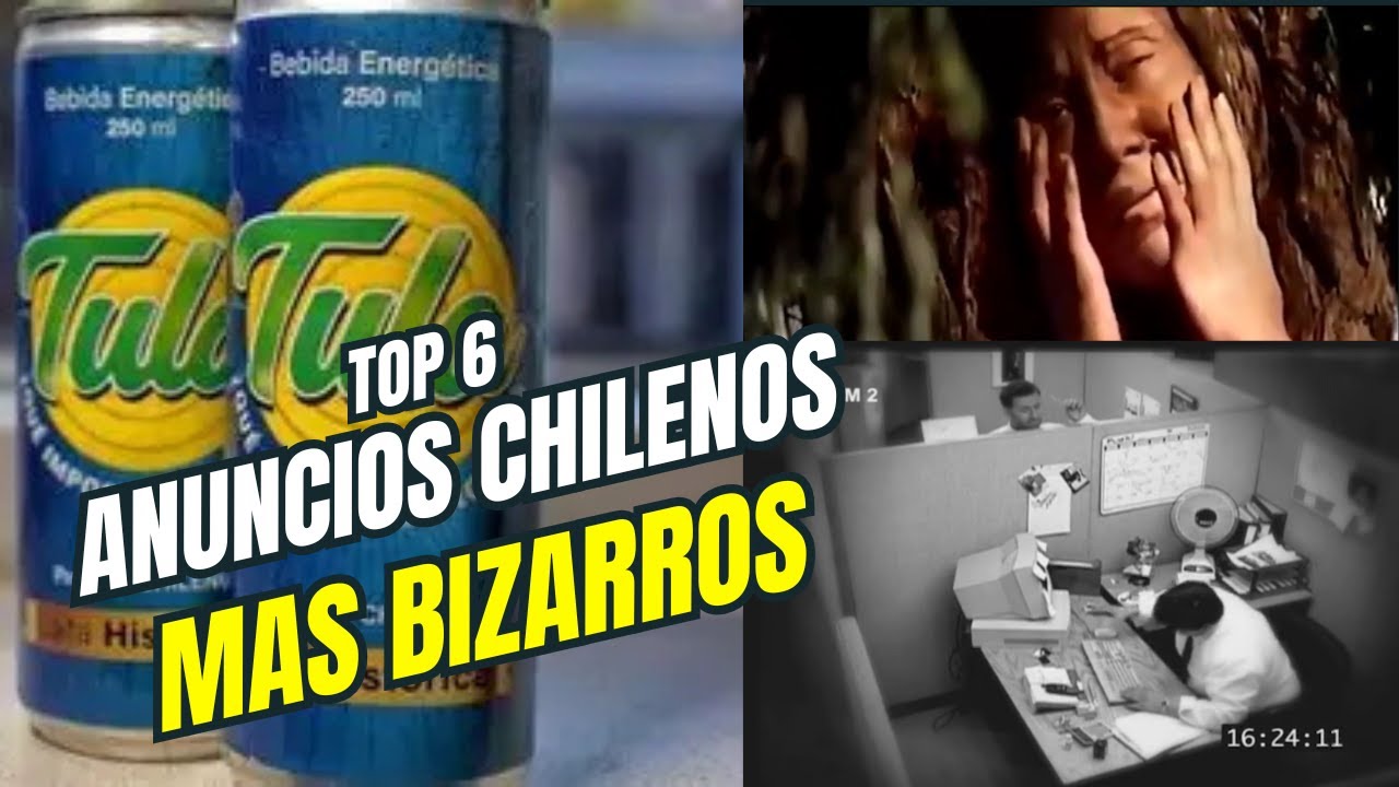 Top 6 anuncios mas bizarros de chile