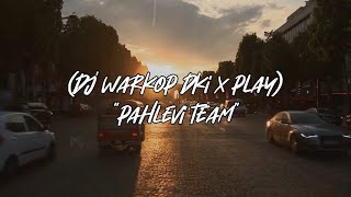 Download Lagu Dj warkop dki x play - pahlevi team