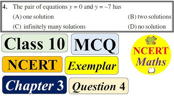 NCERT Exemplar Class 10 Maths Chapter 3 | Question 4 | MCQ | Exercise 3.1 | CBSE | objective type
