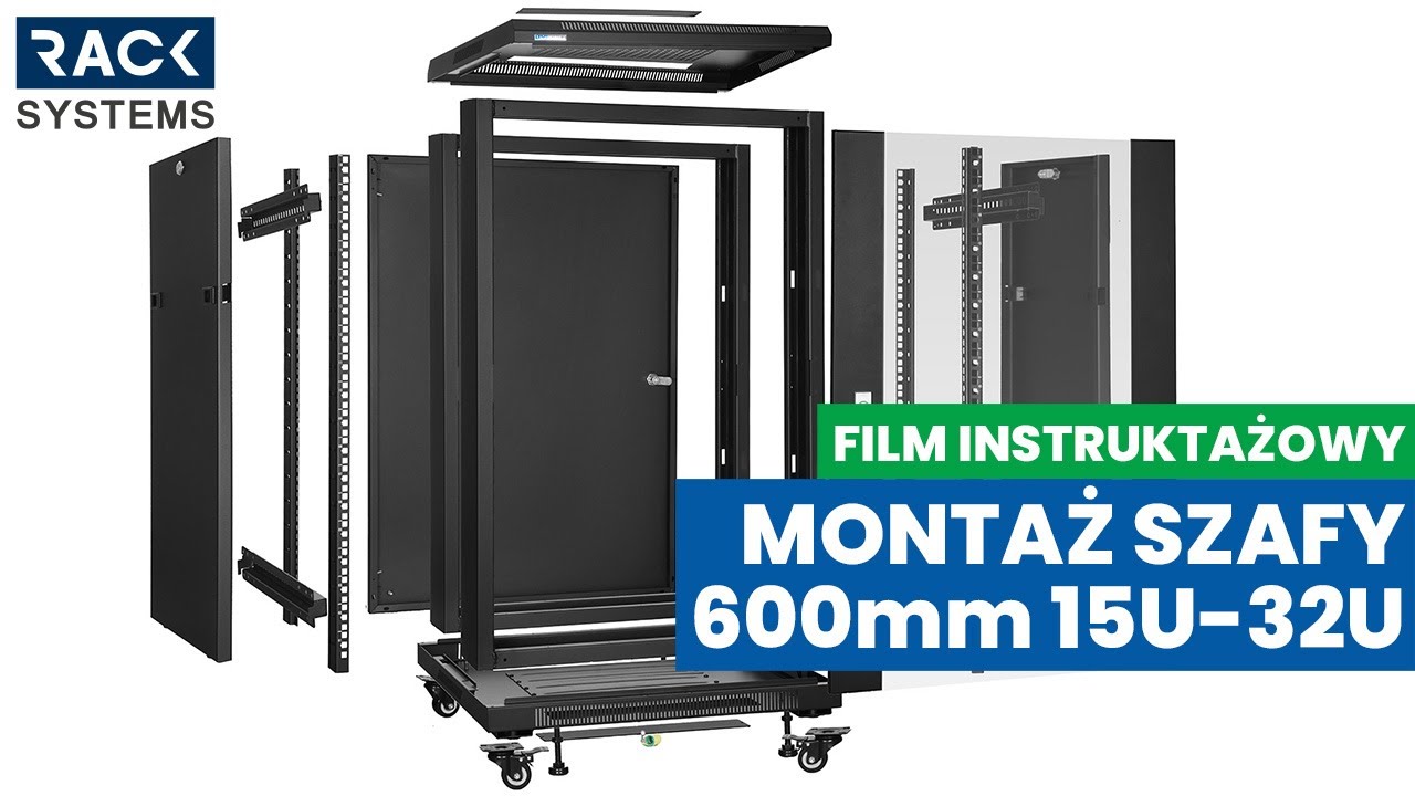 Montaż szafy RACK 600mm 15U - 32U | RACKSYSTEMS