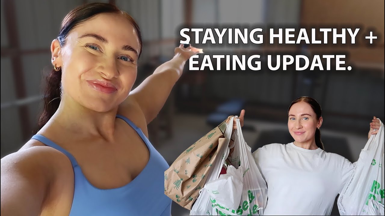 What Foods I Am Buying To Stay Healthy + Eating Update