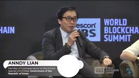 RECAP: Anndy Lian Spoke on "Blockchain For Enterprise" at World Blockchain Summit 2019