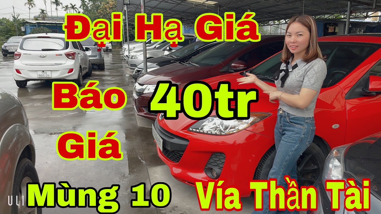 Đại Hạ Giá…Mùng 10 vía thần tài…Lộc lá to …Báo Giá Tổng Hợp…xe giá rẻ..40tr…100..0866010016