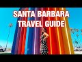 Santa Barbara CA | Travel Guide