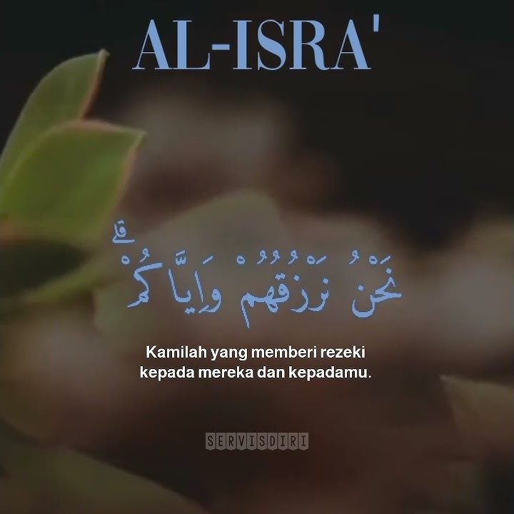 Q.S AL-ISRA AYAT 31 | MUROTAL
