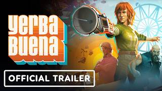 Yerba Buena - Official Gameplay Overview Trailer | Galaxies Spring Showcase 2026