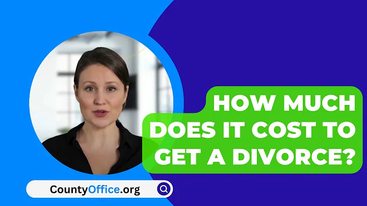 How Much Does It Cost To Get A Divorce? - CountyOffice.org
