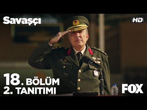 Savaşçı 18. Bölüm 2. Tanıtımı