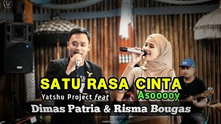 Satu Rasa Cinta - Yatshu Project ft Risma Bougas & Dimas Patria - Live Record