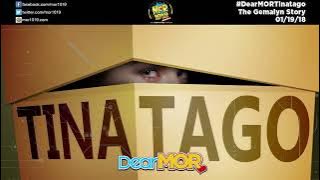 MARCH 08 2022 (DEAR MOR)   TINATAGO #mor #lovestories