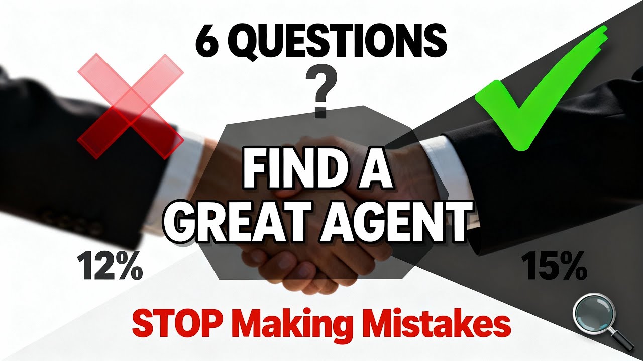 6 Interview Questions to Find a GREAT Real Estate Agent (STOP Making Mistakes)