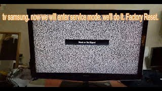 SAMSUNG TV LCD LED PLASMA  SERVICE MODE  Factory Reset