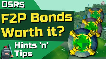 Is Grinding a BOND in F2P OSRS Worth it? - OSRS Guide For F2P