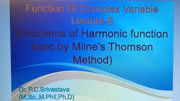 Lecture -8-function of complex variable/ harmonic function problems using Milne