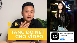 Cách tăng độ nét cho video trên điện thoại bằng wink app screenshot 3