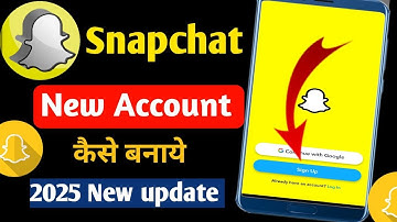 Snapchat Account Kaise banaye | How to create Snapchat Account | Snapchat ki I