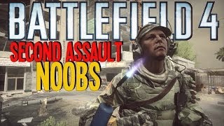 BF4 - Second Assault Noobs