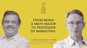 From Being a Math Major to a Marketing Professor - Prof. Peter Fader | The Super CMO Show (#002)