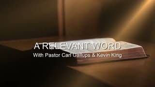 Ressurection Prophecies of the Bible - Relevant Word Radio with Pastor Carl Gallups
