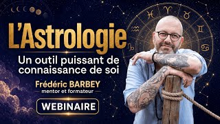 L'Astrologie : Un outil puissant de connaissance de soi
