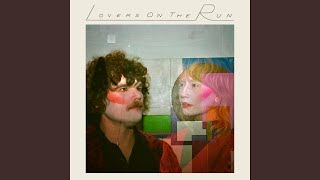 Lovers On The Run