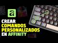 Cómo Personalizar Comandos y Atajos de Teclado en Affinity 2026