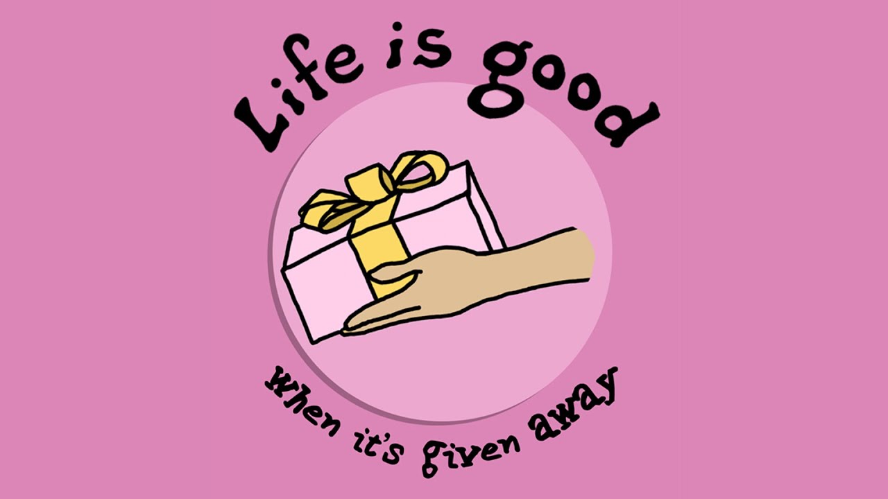 2-25 Traditional Service: Life is Good When it's Given Away