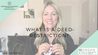 What is a Deed Restriction?