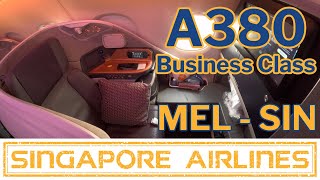 Singapore Airlines A380 Business Class - MEL-SIN review